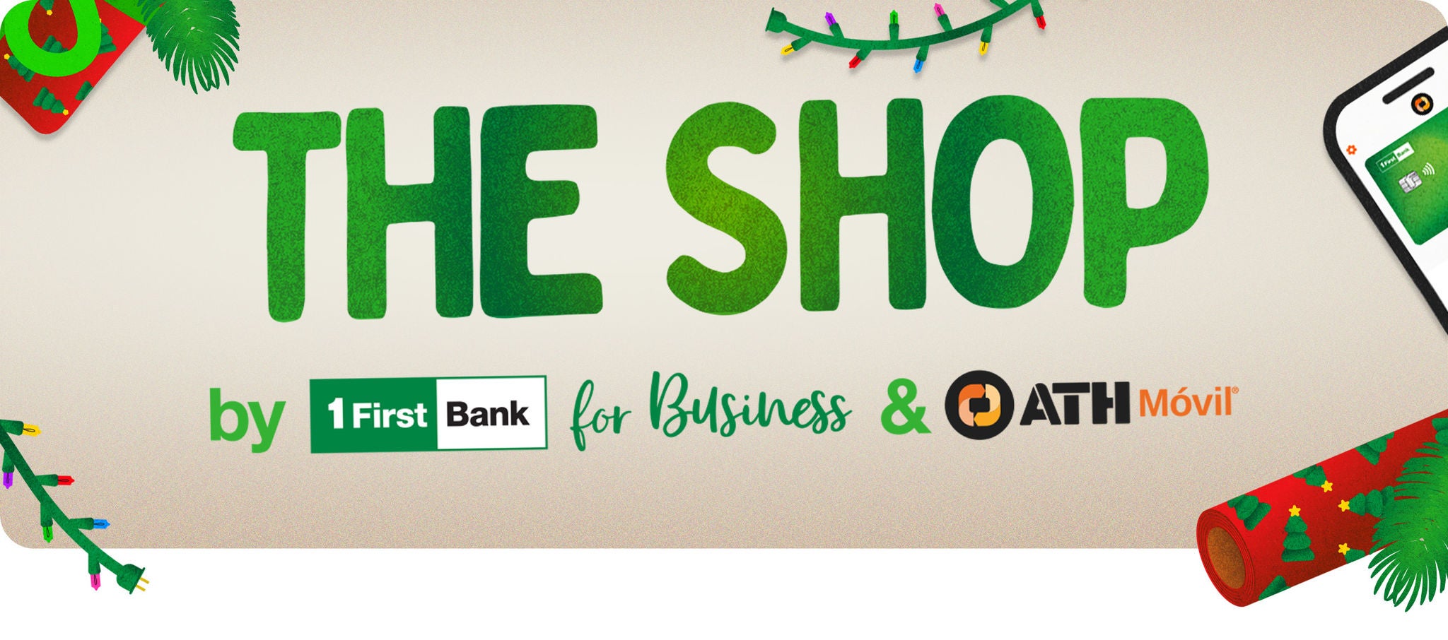 The Shop by FirstBank for Business